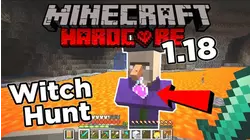 Minecraft 1.18 Hardcore Survival - Ep 9 - Witch Hunt for Bottles