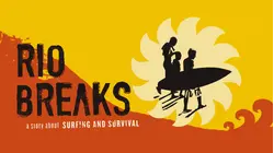 Rio Breaks