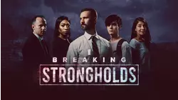 Breaking Strongholds