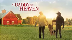 My Daddy Is In Heaven