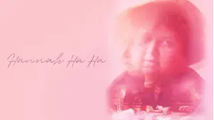 Hannah Ha Ha