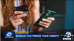 Should you freeze your credit to protect yourself? Here's what you need to know