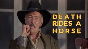 Death Rides A Horse