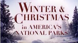 Christmas in America's National Parks