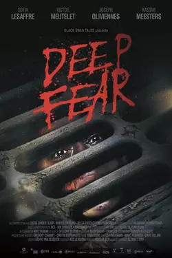 Deep Fear