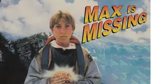 Max Is Missing