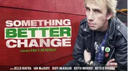 Something Better Change