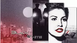 Black and White
