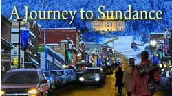 A Journey to Sundance