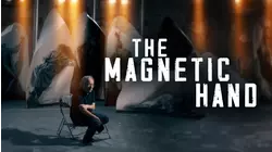 The Magnetic Hand