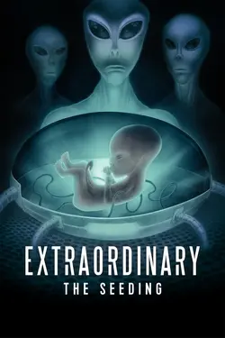 Extraordinary: The Seeding