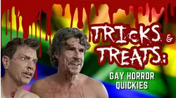 Tricks and Treats: Gay Horror Quickies
