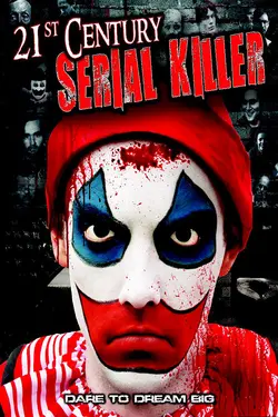 21st Century Serial Killer