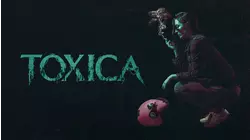 Toxica
