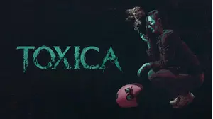 Toxica