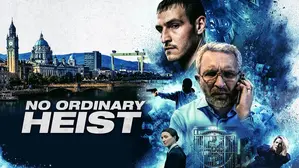 No Ordinary Heist