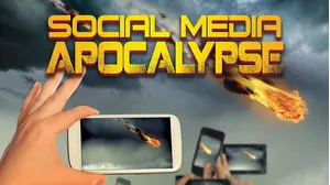 Social Media Apocalypse