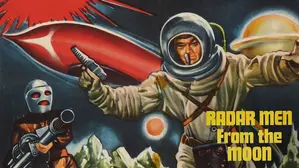 Commando Cody In "Radar Men From The Moon" - A Full 12 Chapter Rocketman Serial