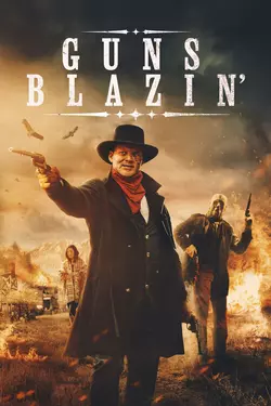 Guns Blazin'