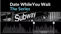 Date While You Wait