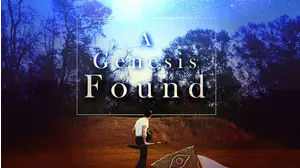 A Genesis Found