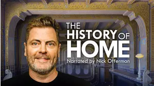 The History of Home Narrated by Nick Offerman