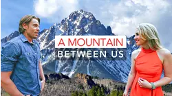 A Mountain Between Us