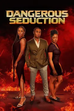 Dangerous Seduction