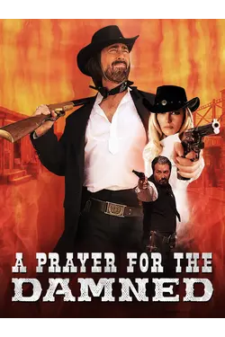 A Prayer For the Damned