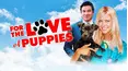 For The Love Of Puppies