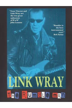 Link Wray - The Rumble Man