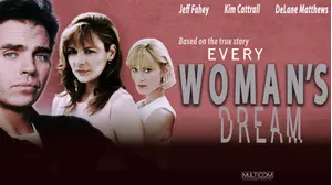 Every Woman's Dream