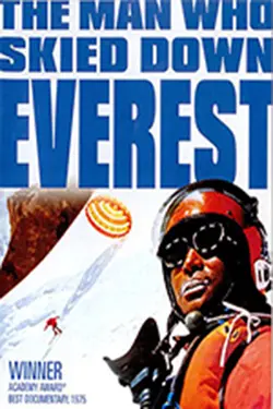 THE MAN WHO SKIED DOWN EVEREST