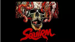 SQUIRM