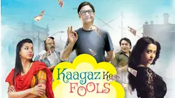 Kaagaz Ke Fools