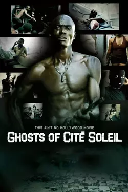 Ghosts Of Cité Soleil