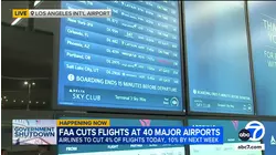 SoCal travelers keep close eye on delays, cancellations as FAA order goes into effect