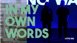 In My Own Words: Little Big