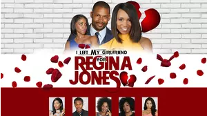 I Left My Girlfriend For Regina Jones