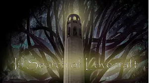 In Search of Lovecraft