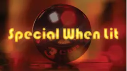 Special When Lit
