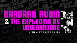 Barbara Rubin And The Exploding NY Underground