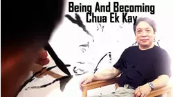 Being and Becoming Chua Ek Kay