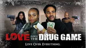 Love Inside the Drug Game