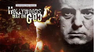 Exposing The TRUTH Hollywood's War on God