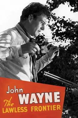 Lawless Frontier (1934)
