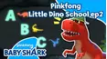 Pinkfong Little Dino School