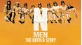 N-Men: The Untold Story