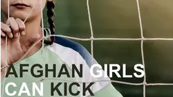 Afghan Girls Can Kick