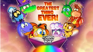 The Greatest Thing Ever: A Garden Cartoon Movie